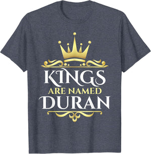 Kings are Named Duran