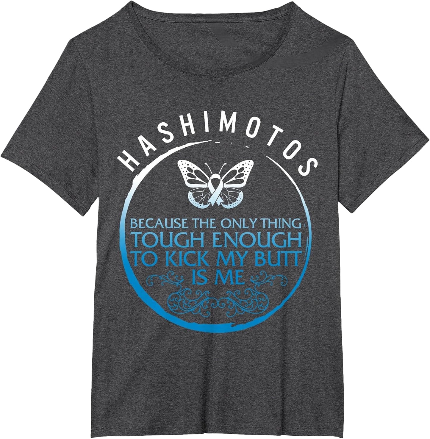 Hashimoto's Disease Awareness Tough Thyroid Disease Warrior