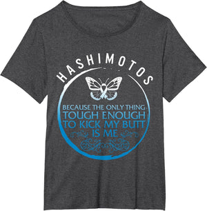 Hashimoto's Disease Awareness Tough Thyroid Disease Warrior