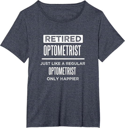 Retired Optometrist Eye Doctor Funny Saying Retirement