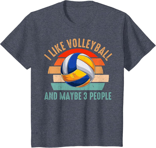 mb I Like Volleyball and Maybe 3 People Vintage Sports Lover