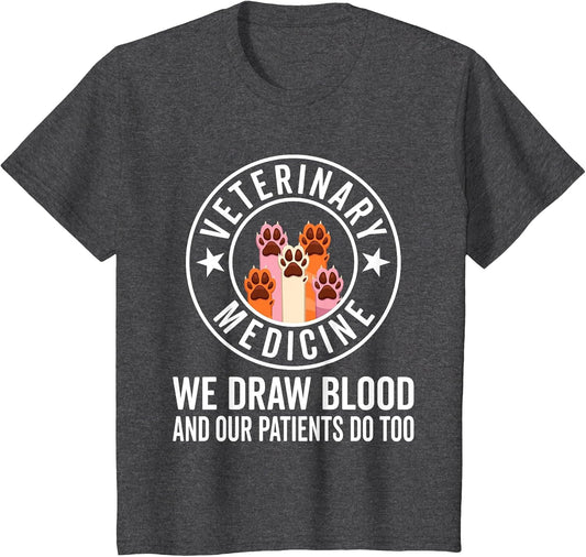 We Draw Blood Our Patients Do Too – Funny Veterinarian