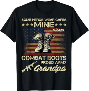 Some Heros Wear Capes Mine Wears Combat Boots Army Grandpa
