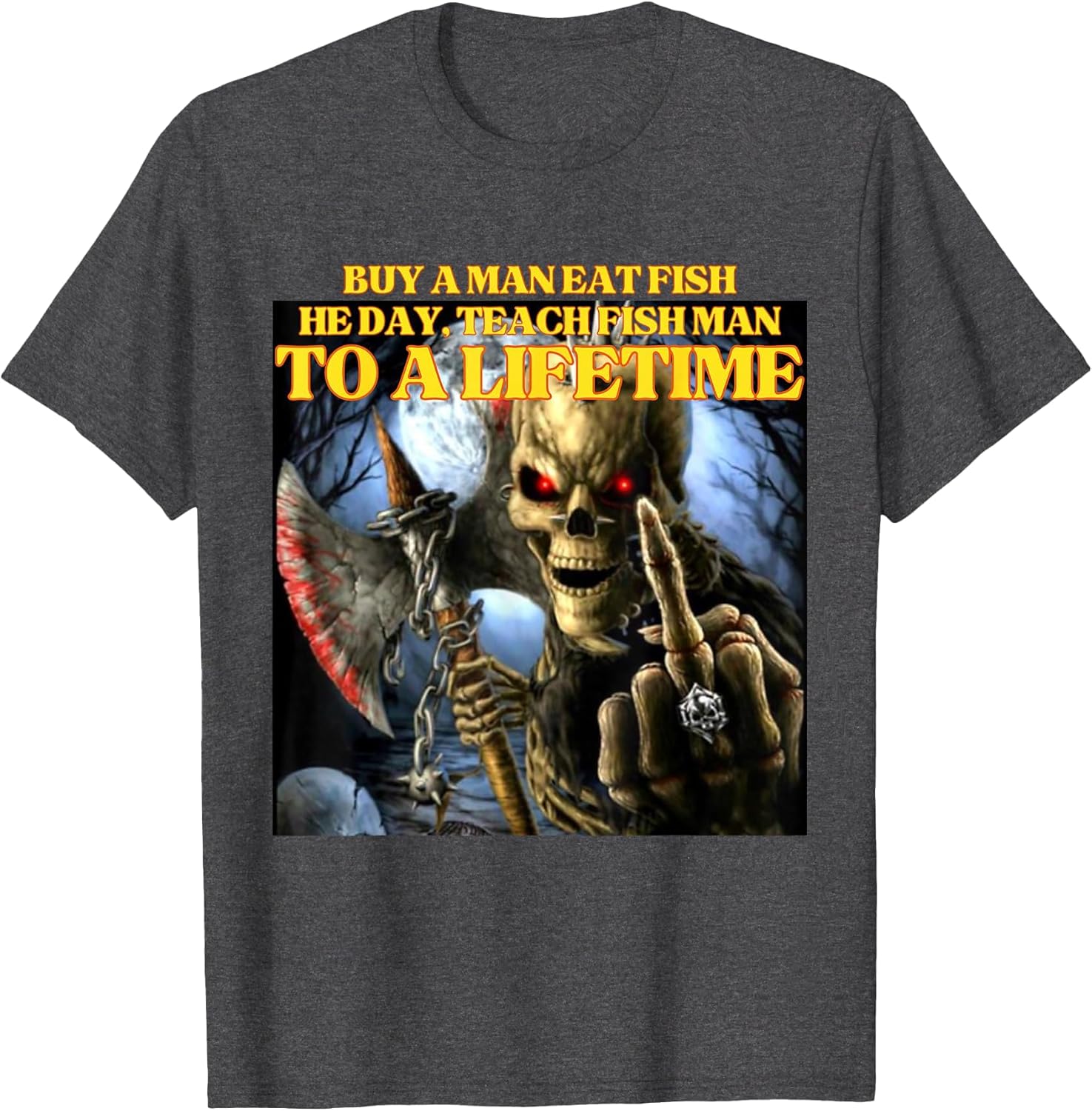 Buy A Man Eat Fish Wrong Funny Hard Skeleton Meme
