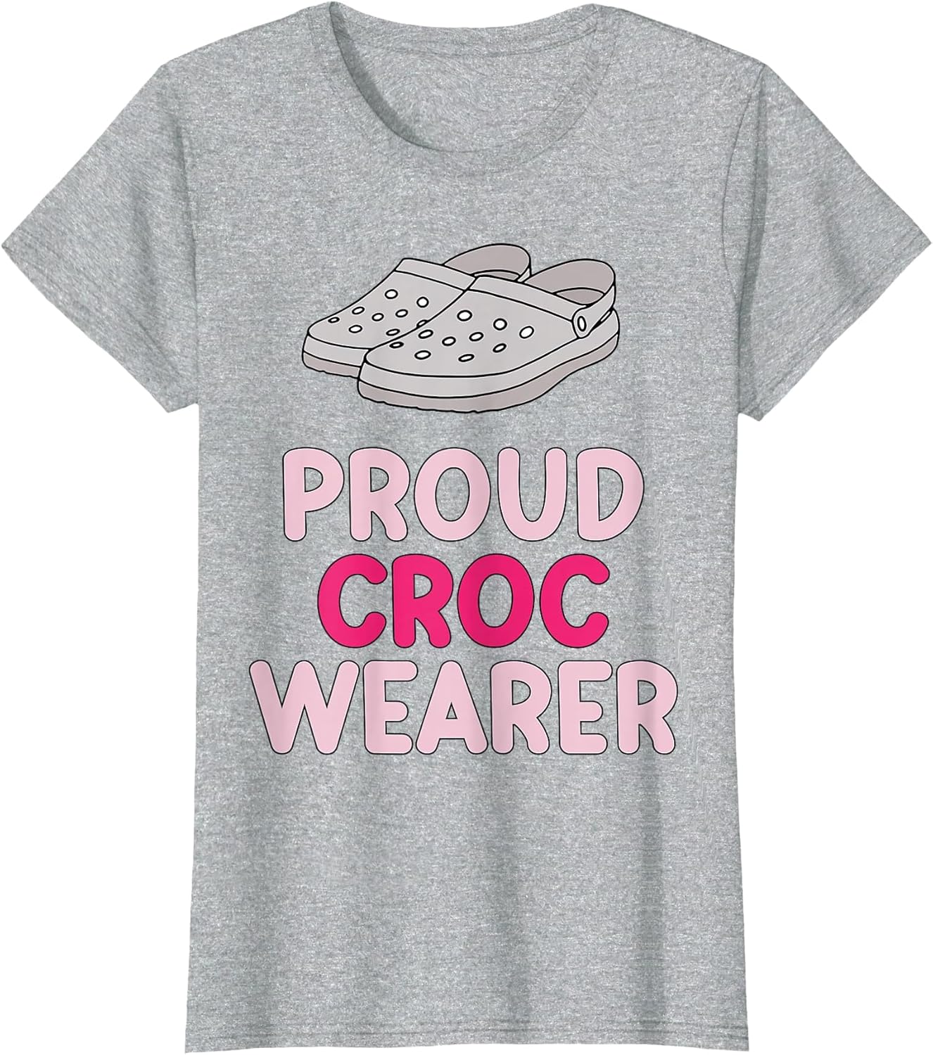 Proud Croc Wearer