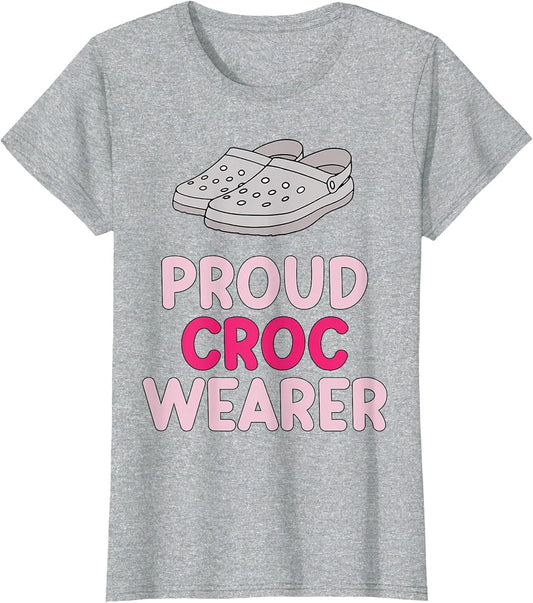 Proud Croc Wearer