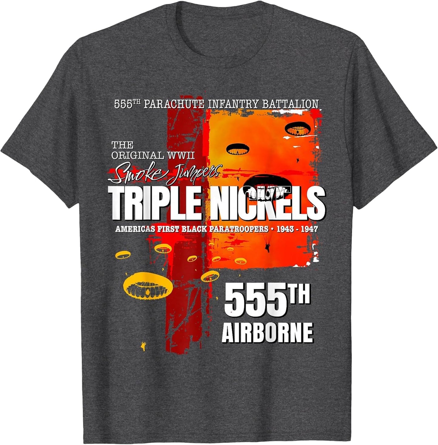 Triple Nickels 555th Parachute Battalion Smokejumpers