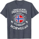 Never Underestimate The Power of A Stubborn Norwegian