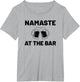 Namaste at The Bar Funny Beer Drinking