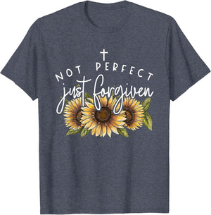 Not Perfect Just Forgiven Sunflower