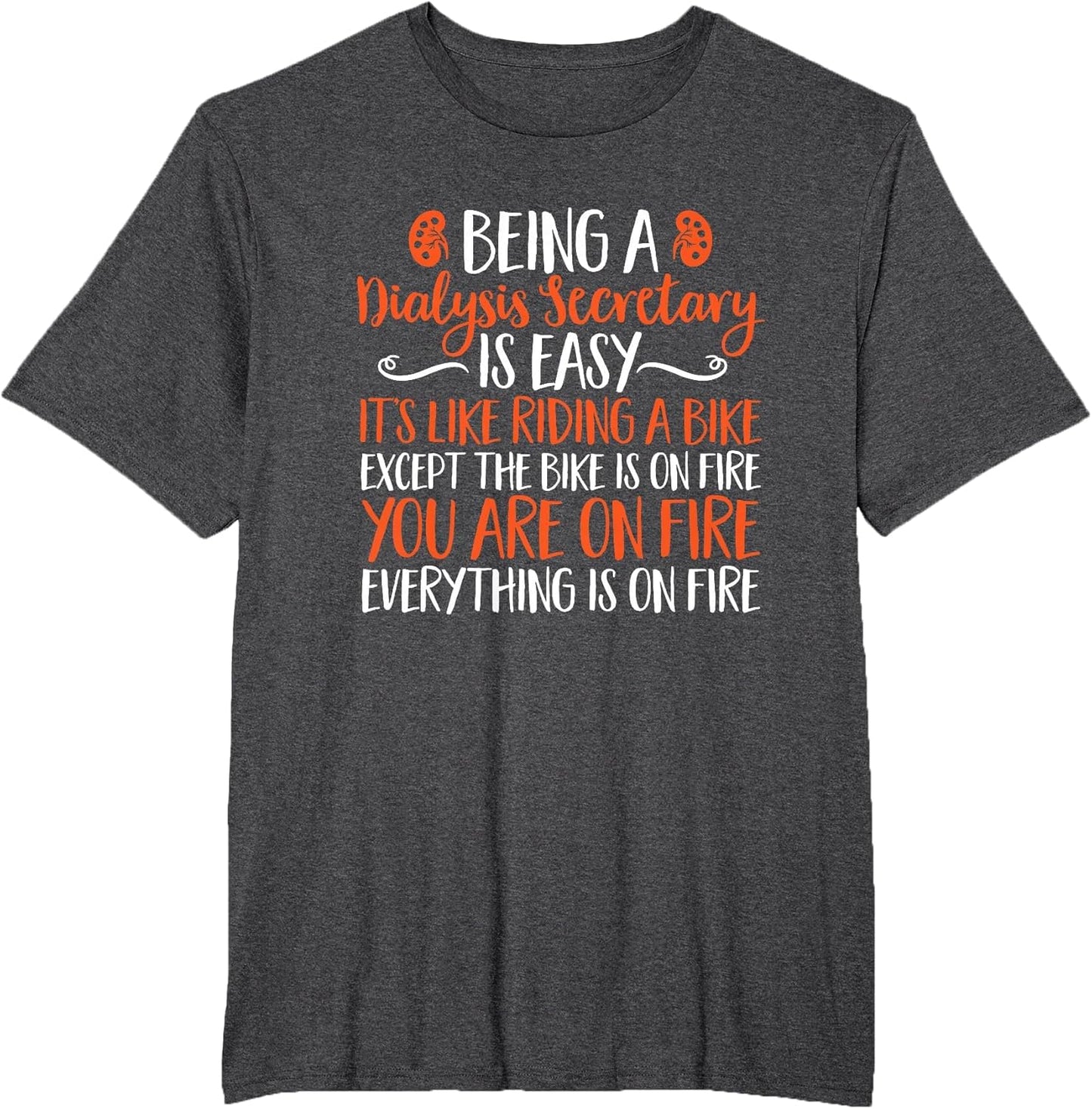 Being A Dialysis Secretary is Easy Dialysis Secretary
