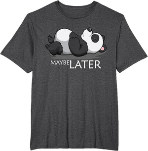 Animal Lover Maybe Later Afterwards Bear Lover