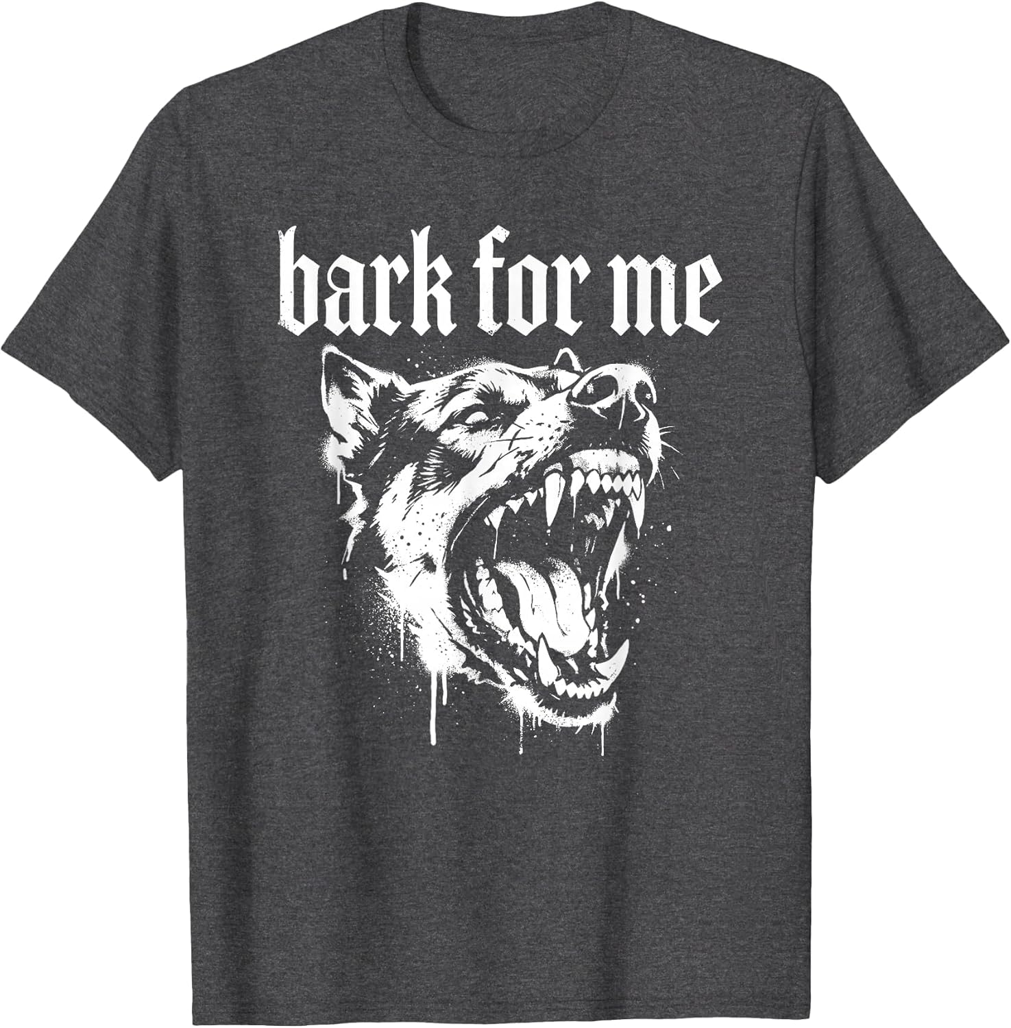 Bark for Me Gothic Fierce Dog