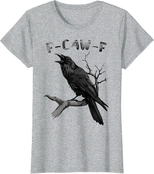 F-Caw-F Funny Black Raven Vintage Crow Sarcastic Humor