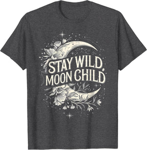 Stay Wild Moon Child Celestial Boho Moon and Stars