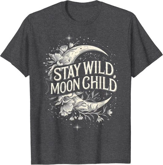 Stay Wild Moon Child Celestial Boho Moon and Stars