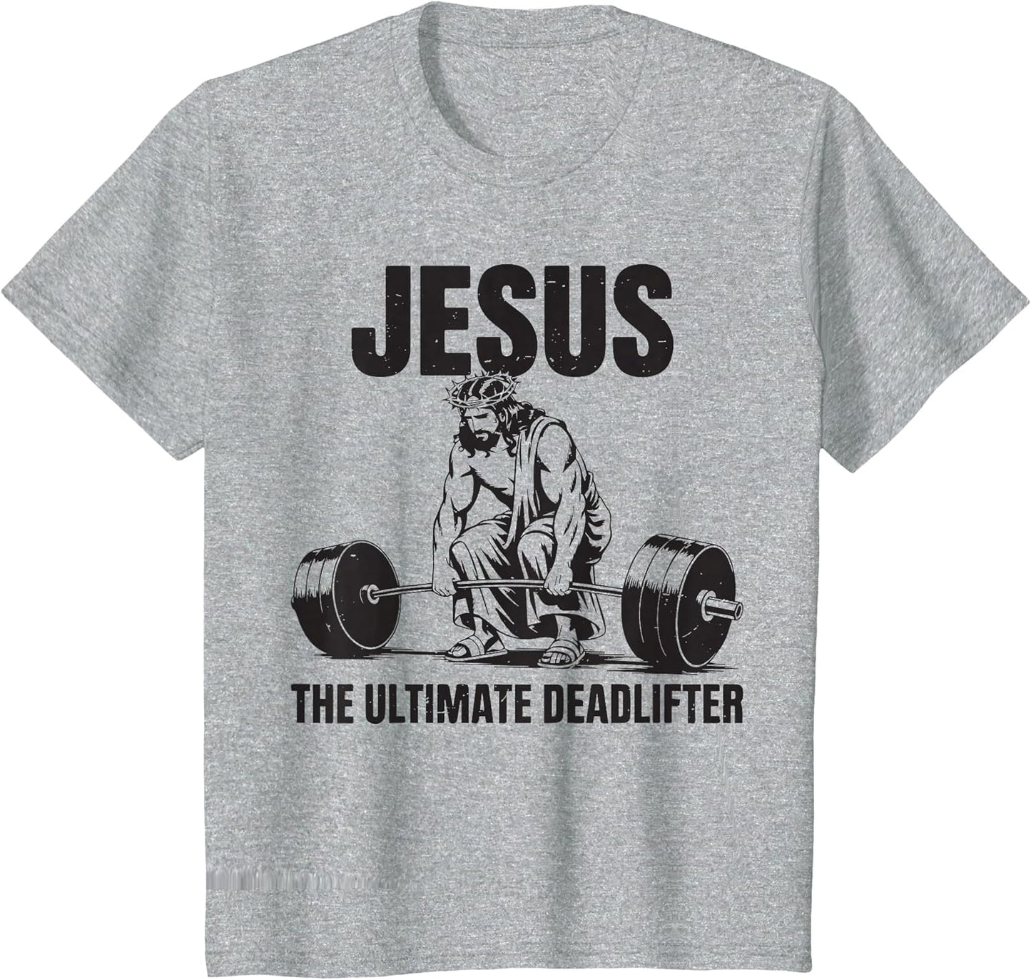 Funny Christian Gym Jesus The Ultimate Deadlifter Workout