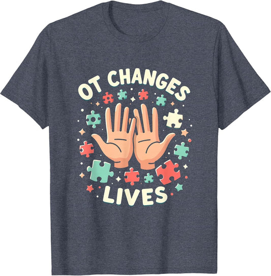 OT Changes Lives Occupational Therapy Design