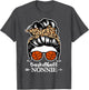 Basketball Nonnie Messy Bun Hair Funny Basketball Nonnie