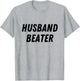 Husband Beater Funny Vintage Trending