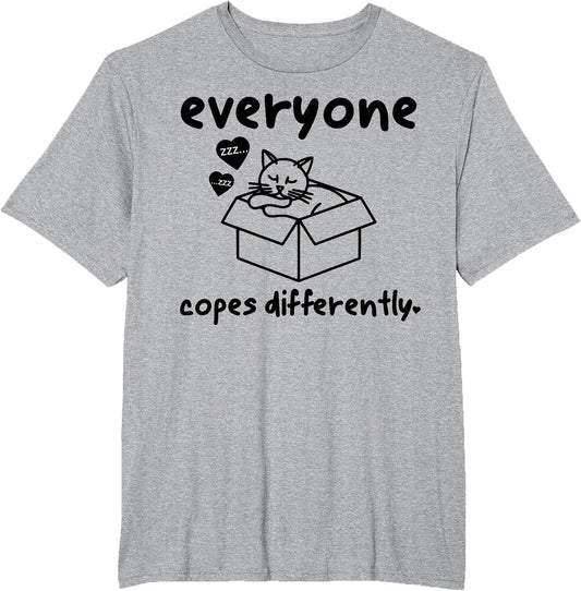 Everyone Copes Differently Funny Cat Mental Health Awareness