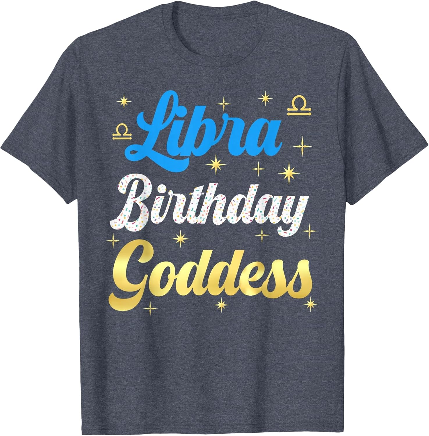Libra Birthday Goddess Women Queen Its My Birthday Shirt