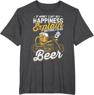 If Money Cant Buy Happiness Explain Beer & Motorcycles