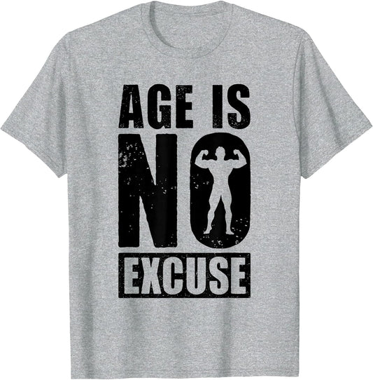 Age is No Excuse Funny Old Age Gym Lover Fitness Workout