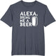 Alexa, Bring me a Beer