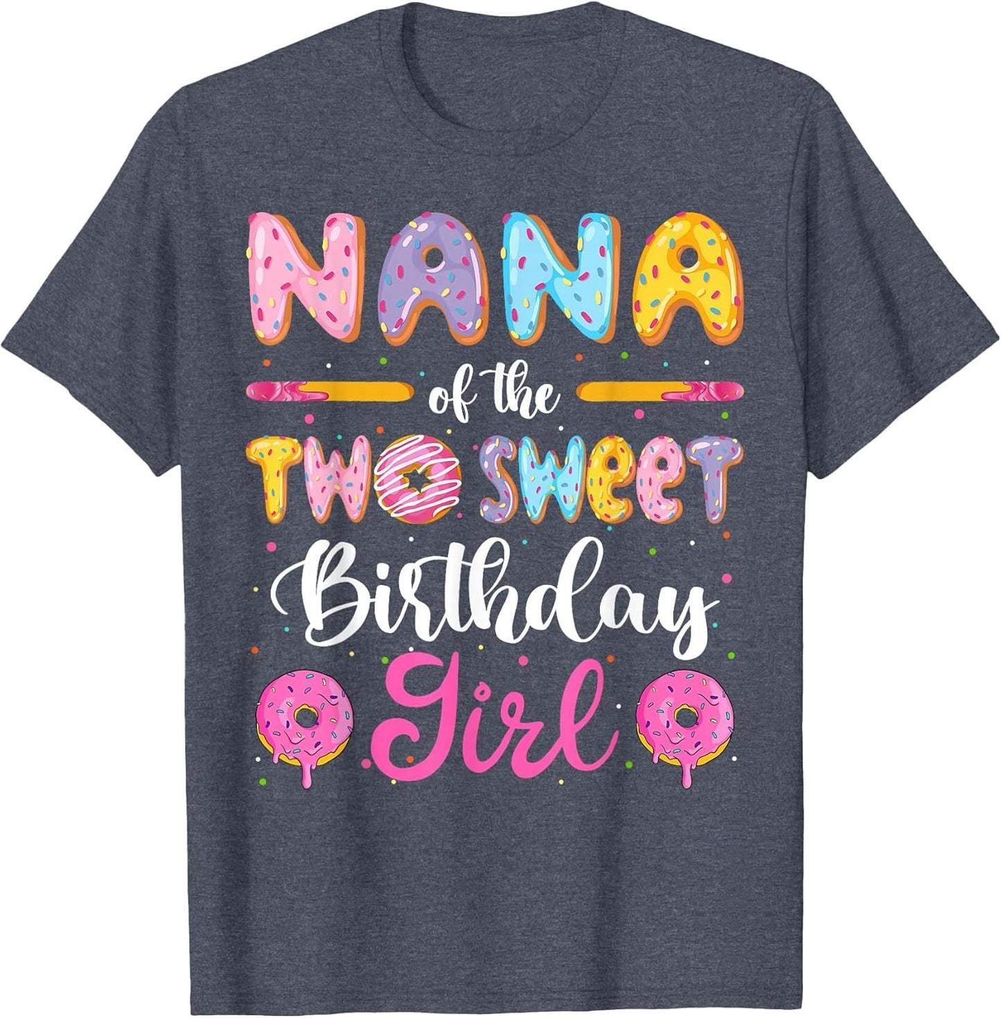 Nana of The Two Sweet Birthday Girl Donut 2Nd Birthday