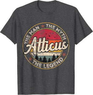 Atticus The Man The Myth The Legend Personalized Name