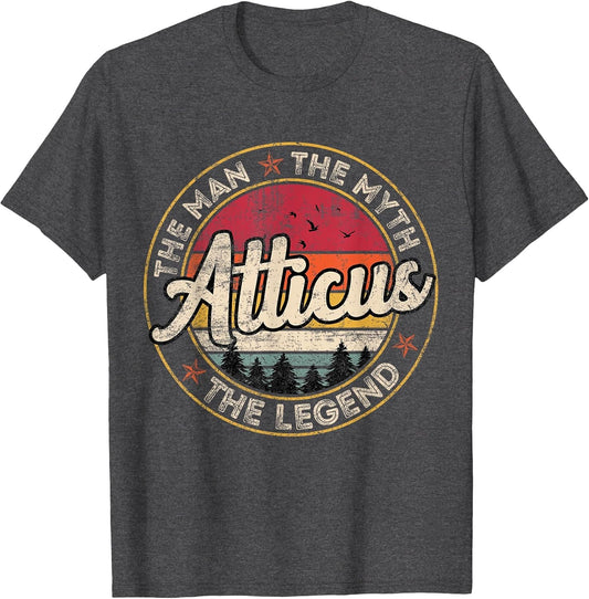 Atticus The Man The Myth The Legend Personalized Name
