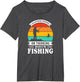 I Am Either Fishing or Thinking About Fishing Funny