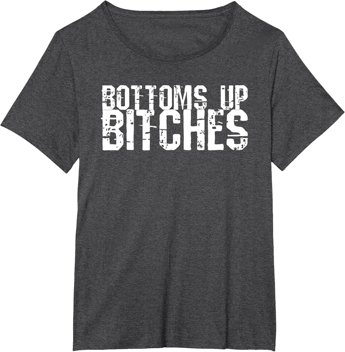 Bottoms Up Bitches St Patrick's Day Funny Drinking