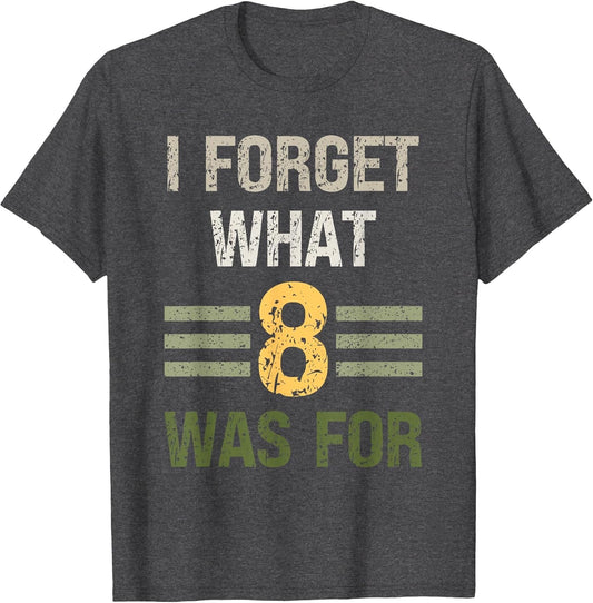 I Forget What 8 was for Vintage