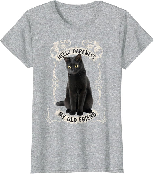 Hello Darkness My Old Friend Black Cat Lovers Music Fan T