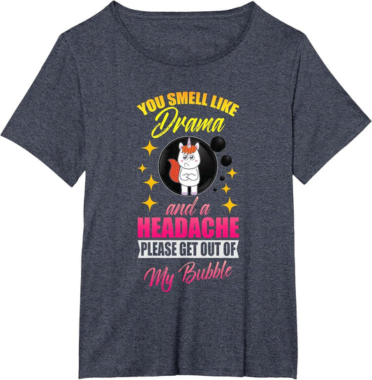 Cute Unicorn Girl Dramatic Please Get Out of My Bubble