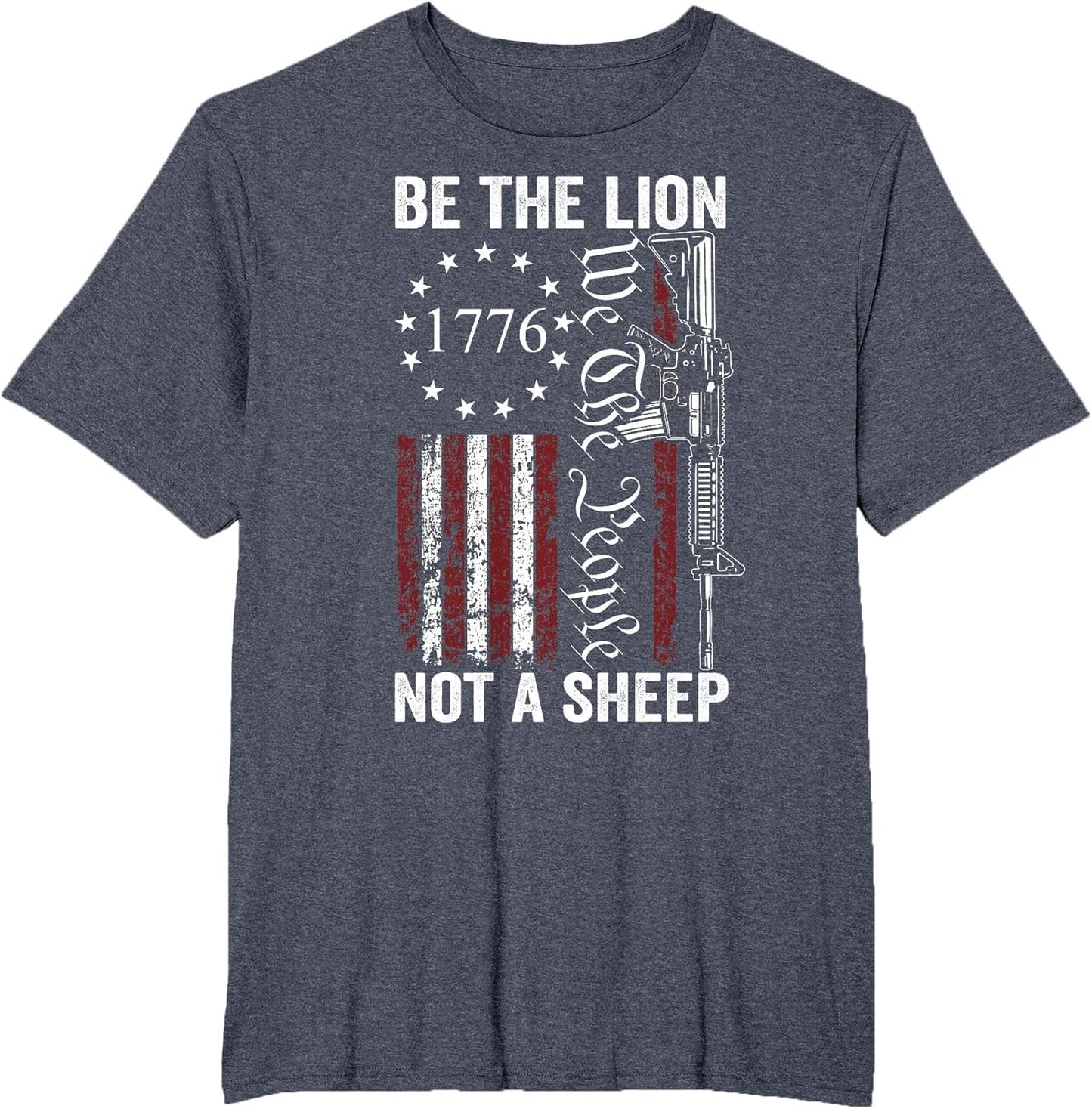 Be The Lion Not A Sheep - Pro Gun Rights AR15 2nd Amendment