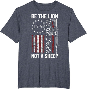 Be The Lion Not A Sheep - Pro Gun Rights AR15 2nd Amendment