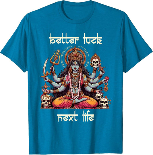 Kali Ma Divine Mother Hindu Goddess Better A Luck Next Life
