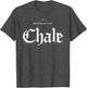 Sometimes You Just Gotta Say Chale Chicano Slang Mexican