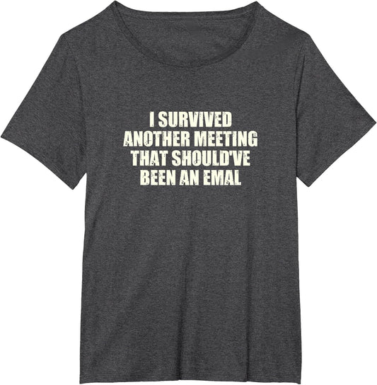 I Survived Another Meeting That Could Have Been an Email