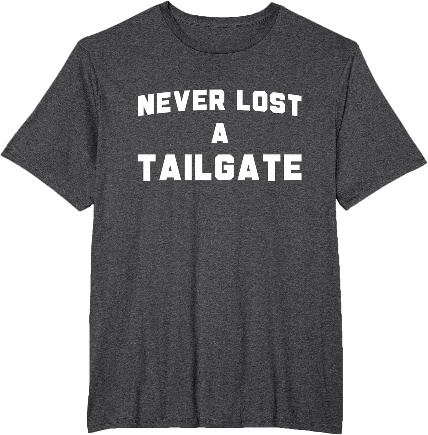 Never Lost A Tailgate Football Game Day Funny Tailgate Party