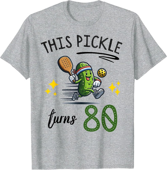 This Pickle Turns 80 Pickleball 80th Birthday