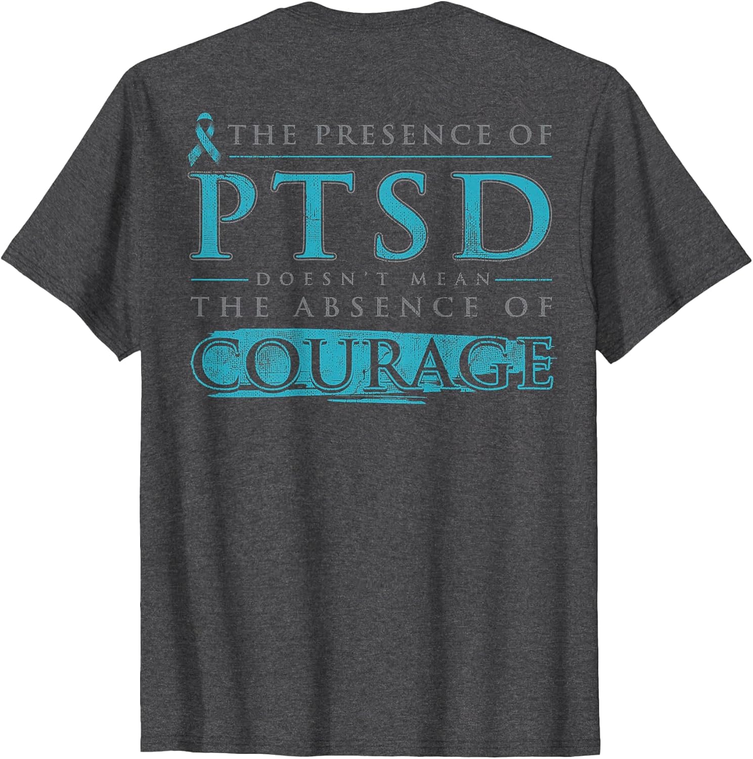 The Presence of PTSD Doesn't Mean The Absence (on Back)