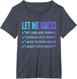 let me Guess My Labs are Normal. i Should Lose Weight
