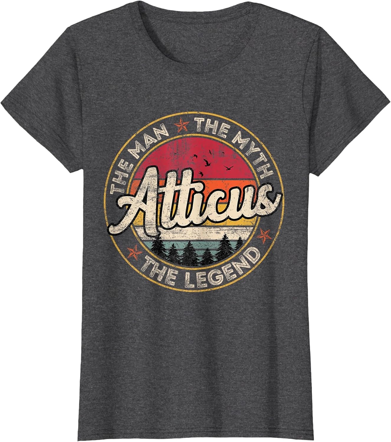 Atticus The Man The Myth The Legend Personalized Name