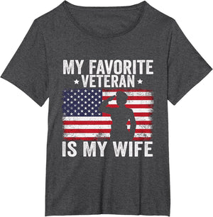 My Favorite Veteran is My Wife Veterans Day Military Husband