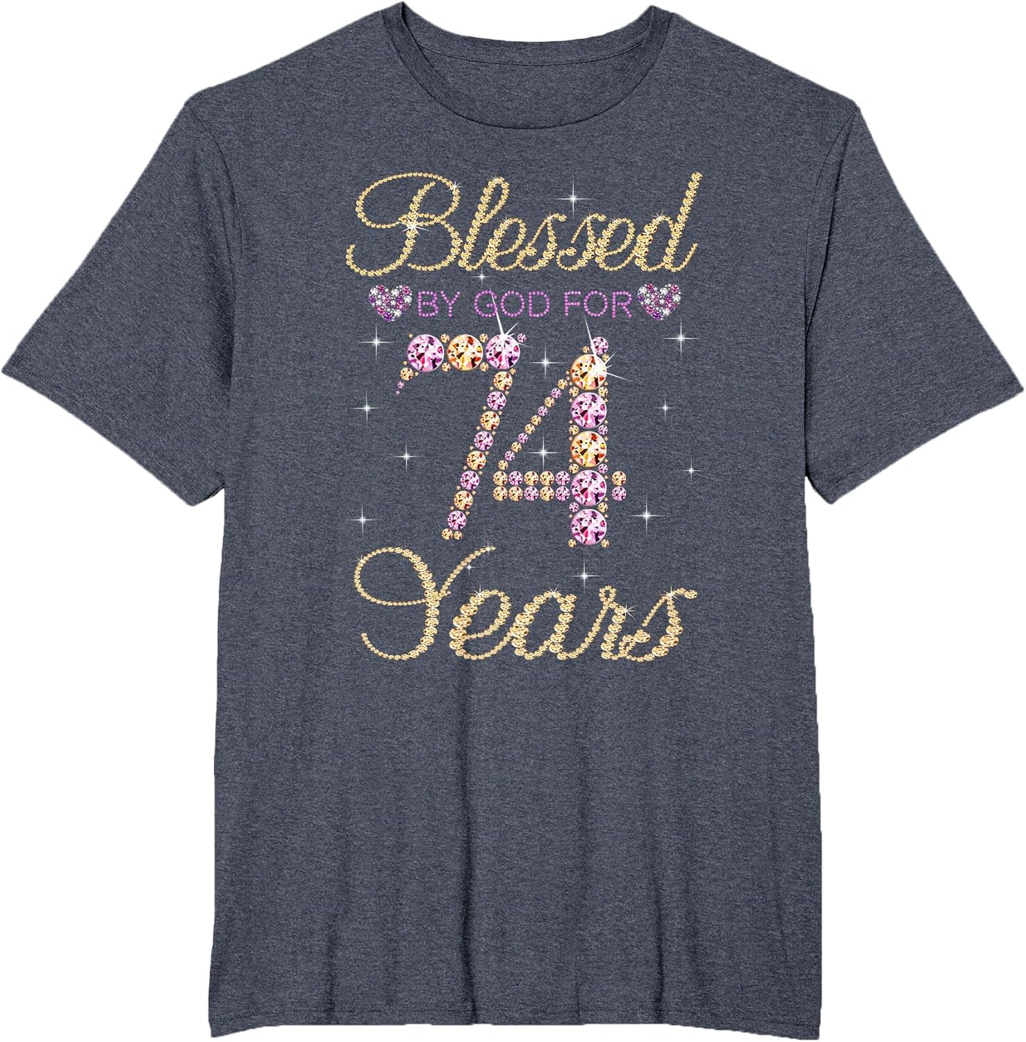 Blessed by God for 74 Years Funny 74th Birthday Women