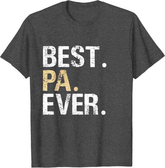 Best Pa Ever Grandfather Grandpa